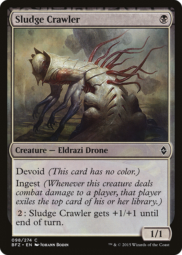 Image of Sludge Crawler (BFZ-098) - Battle for Zendikar: (devoid) Foil