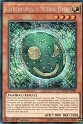 Image of Chronomaly Nebra Disk (WSUP-EN001) - World Superstars 1st Edition