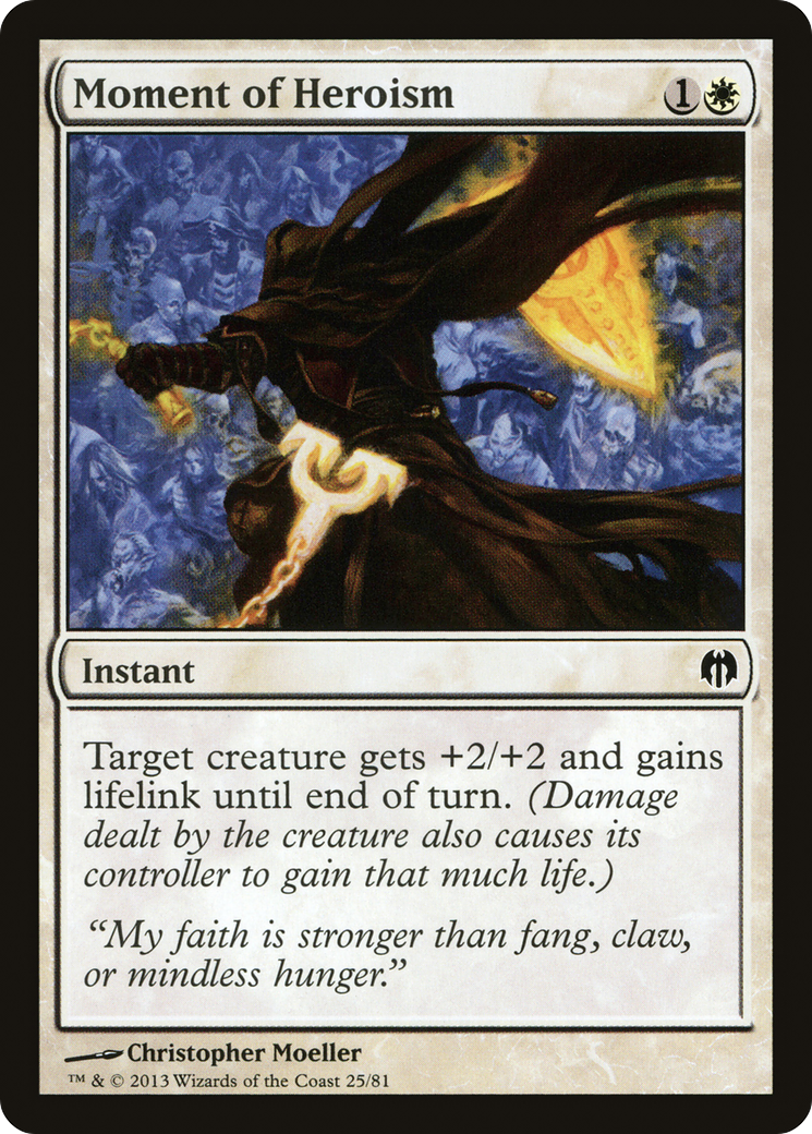 Image of Moment of Heroism (DDL-025) - Duel Decks: Heroes vs. Monsters