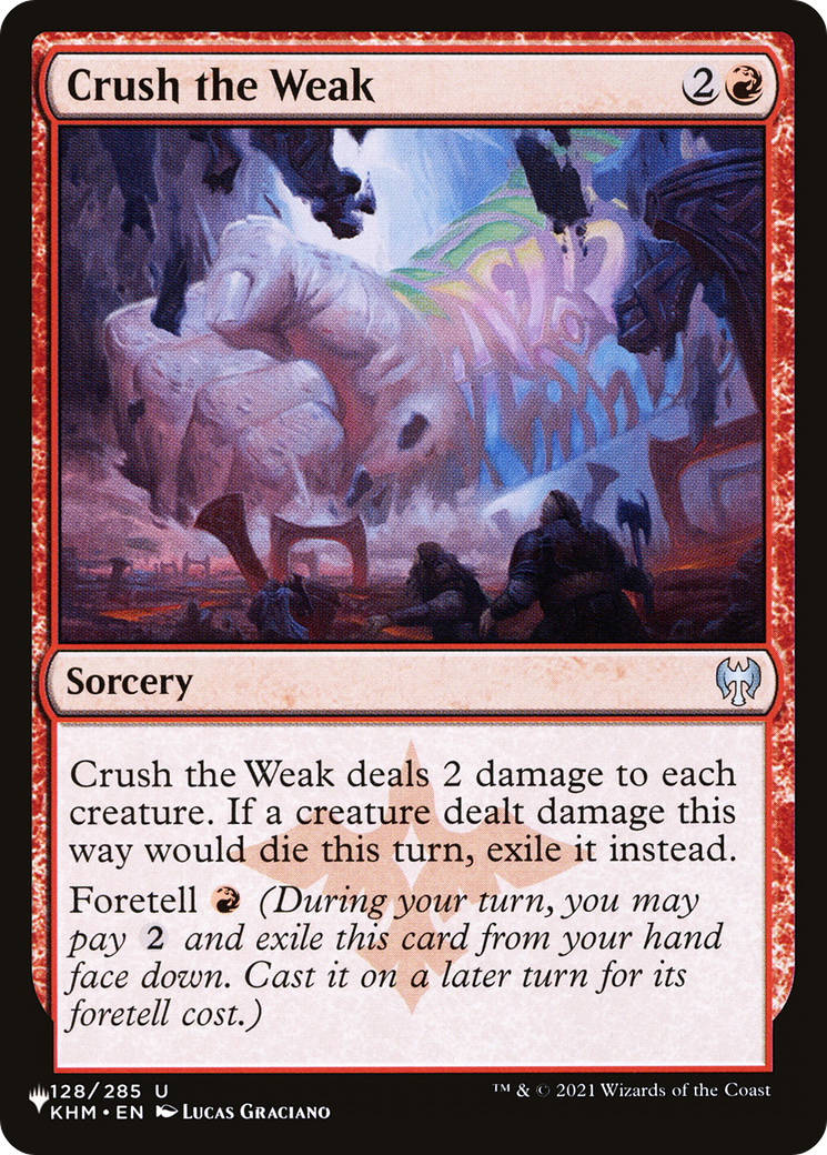 Image of Crush the Weak (LIST-KHM-128) - The List