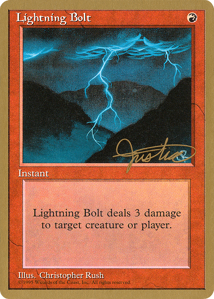 Image of Lightning Bolt - 1996 Mark Justice (4ED) (WCD-) - Pro Tour Collector Set