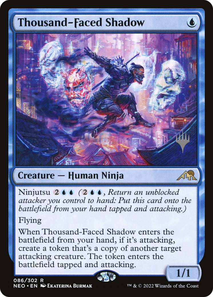 Image of Thousand-Faced Shadow (PPNEO-086) - Kamigawa: Neon Dynasty Promos