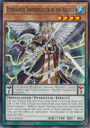 Image of Zefrasaber, Swordmaster of the Nekroz (CROS-EN026) - Crossed Souls 1st Edition