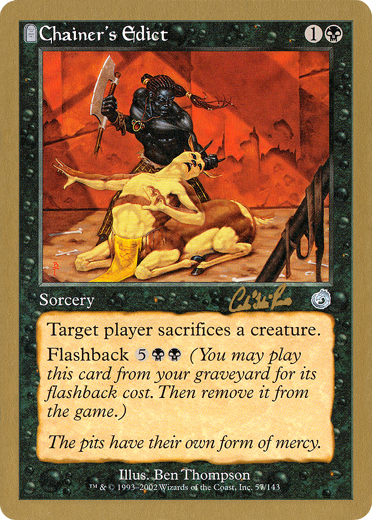 Image of Chainer's Edict - 2002 Carlos Romao (TOR) (WCD-) - World Championship Decks 2002: (tombstone)