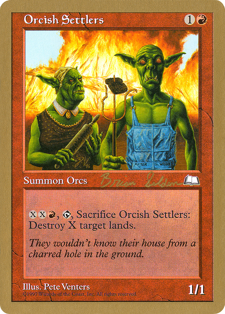 Image of Orcish Settlers - 1998 Brian Selden (WTH) (WCD-) - World Championship Decks 1998