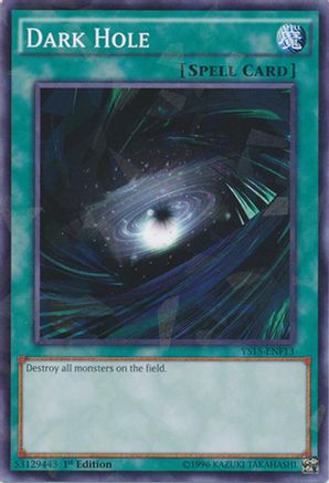 Image of Dark Hole (Shatterfoil) (YS15-ENF13) - Starter Deck: Saber Force 1st Edition