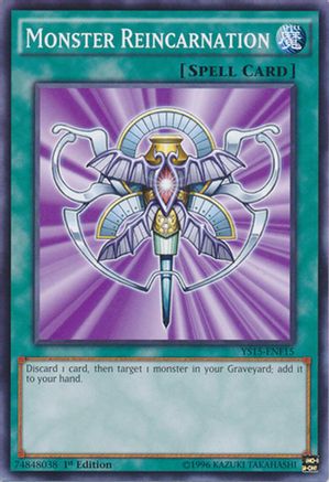 Image of Monster Reincarnation (YS15-ENF15) - Starter Deck: Saber Force 1st Edition