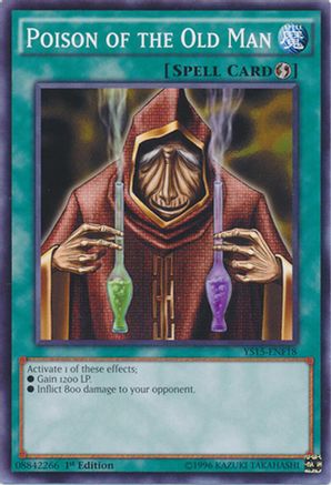 Image of Poison of the Old Man (YS15-ENF18) - Starter Deck: Saber Force 1st Edition