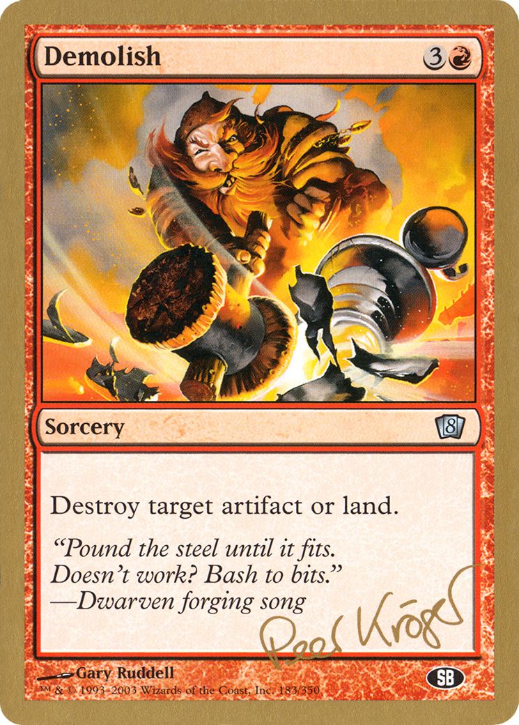 Image of Demolish - 2003 Peer Kroger (8ED) (SB) (WCD-PK183SB) - World Championship Decks 2003
