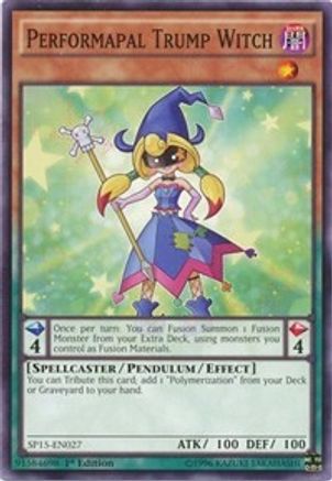 Image of Performapal Trump Witch (SP15-EN027) - Star Pack ARC-V 1st Edition