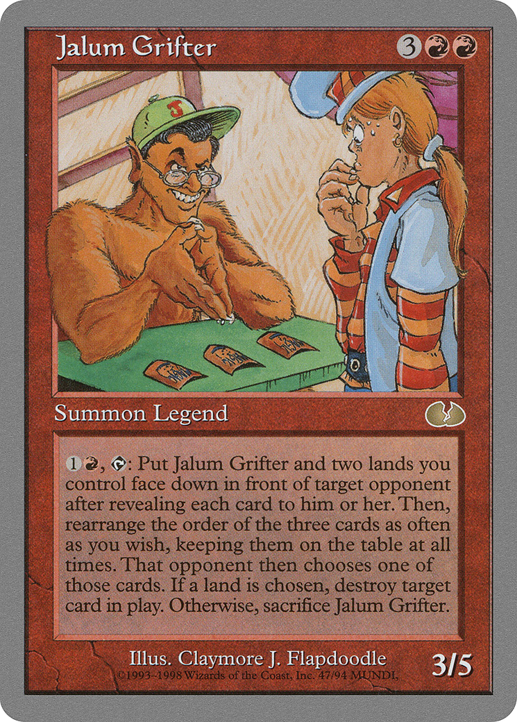 Image of Jalum Grifter (UGL-047) - Unglued
