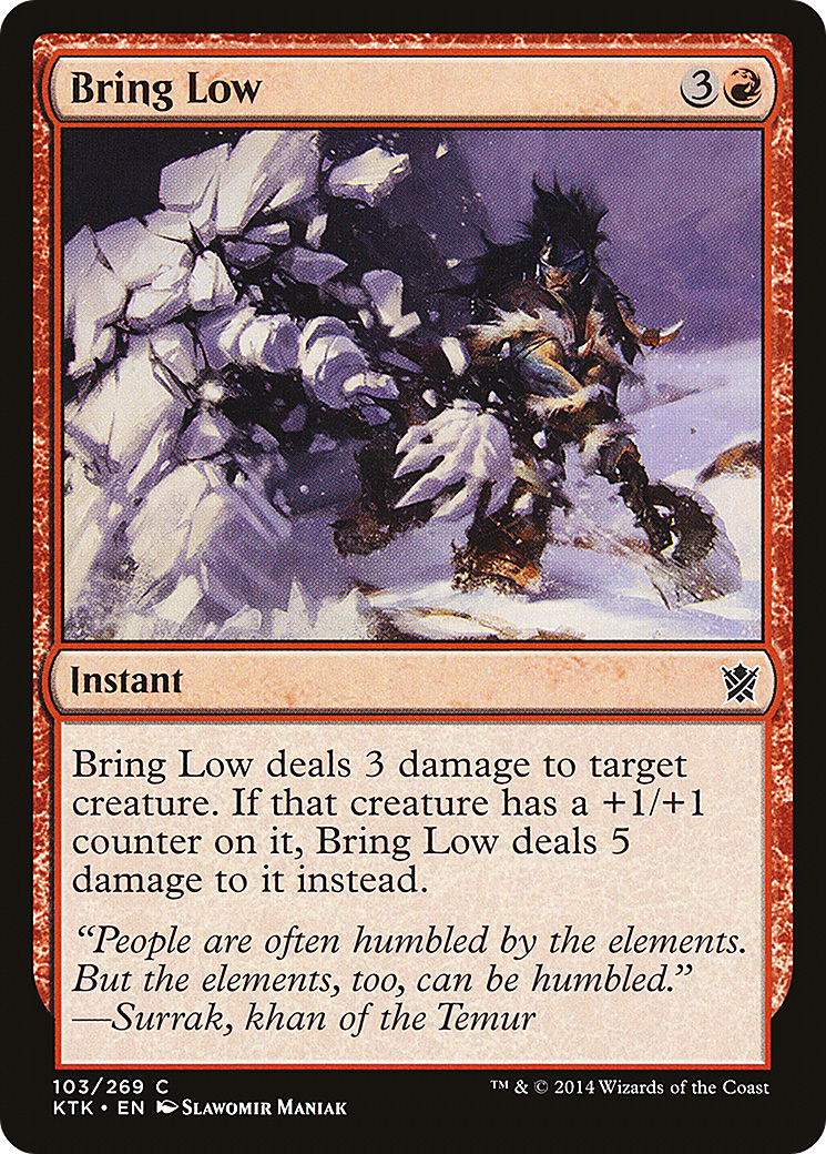 Image of Bring Low (KTK-103) - Khans of Tarkir