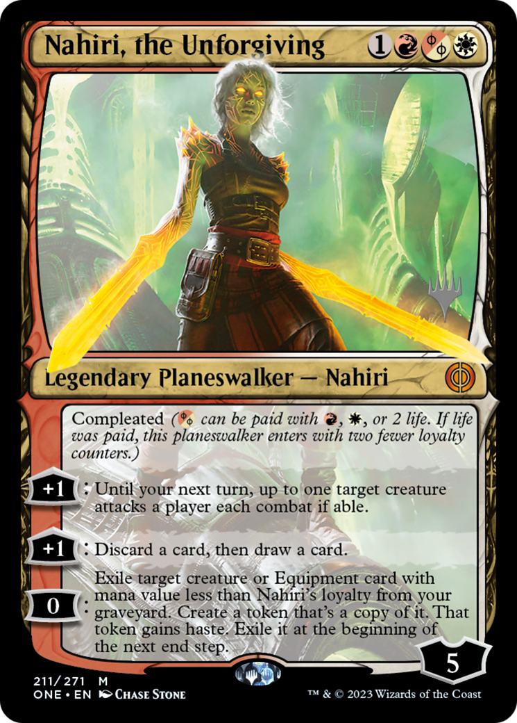 Image of Nahiri, the Unforgiving (PPONE-211P) - Phyrexia: All Will Be One Promos