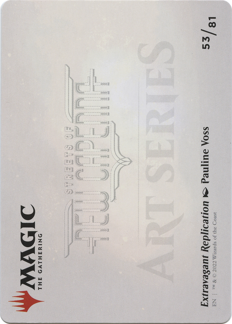 Image of Extravagant Replication // Extravagant Replication (ASNC-053) - New Capenna Art Series (Borderless)