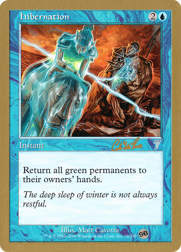 Image of Hibernation - 2002 Carlos Romao (7ED) (SB) (WCD-) - World Championship Decks 2002