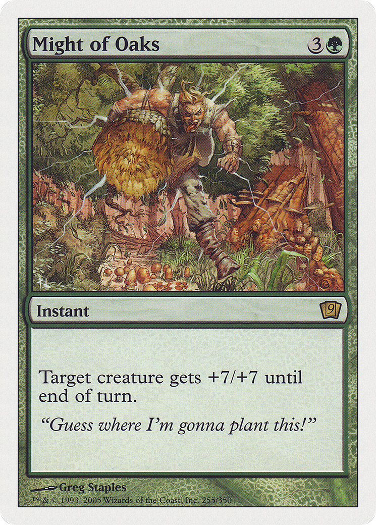 Image of Might of Oaks (9ED-255) - 9th Edition
