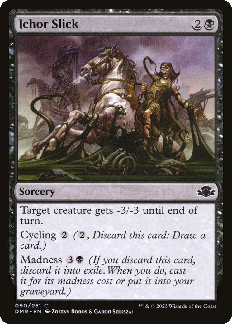 Image of Ichor Slick (DMR-090) - Dominaria Remastered