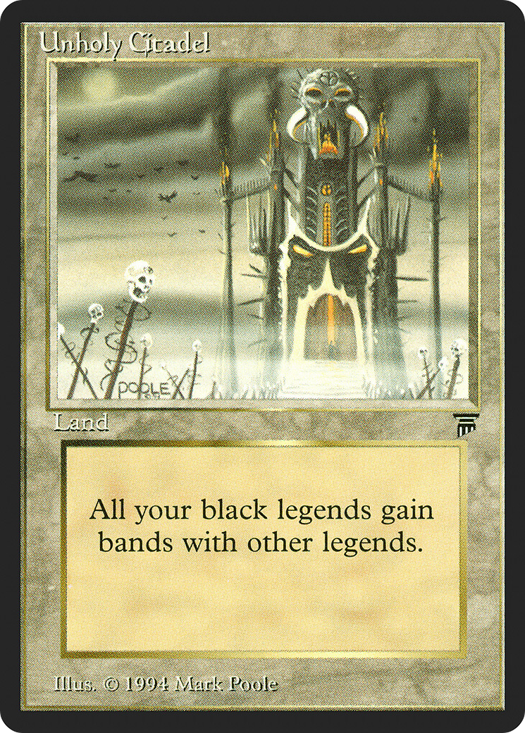 Image of Unholy Citadel (LEG-) - Legends