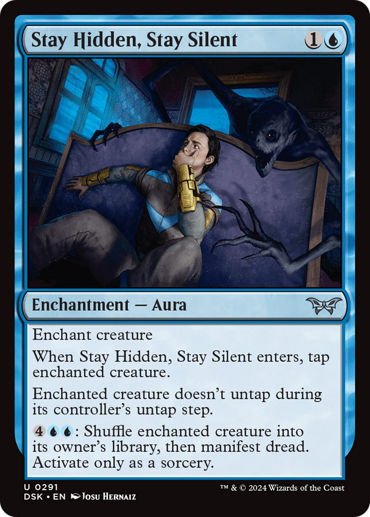 Image of Stay Hidden, Stay Silent (0291) (DSK-291) - Duskmourn: House of Horror