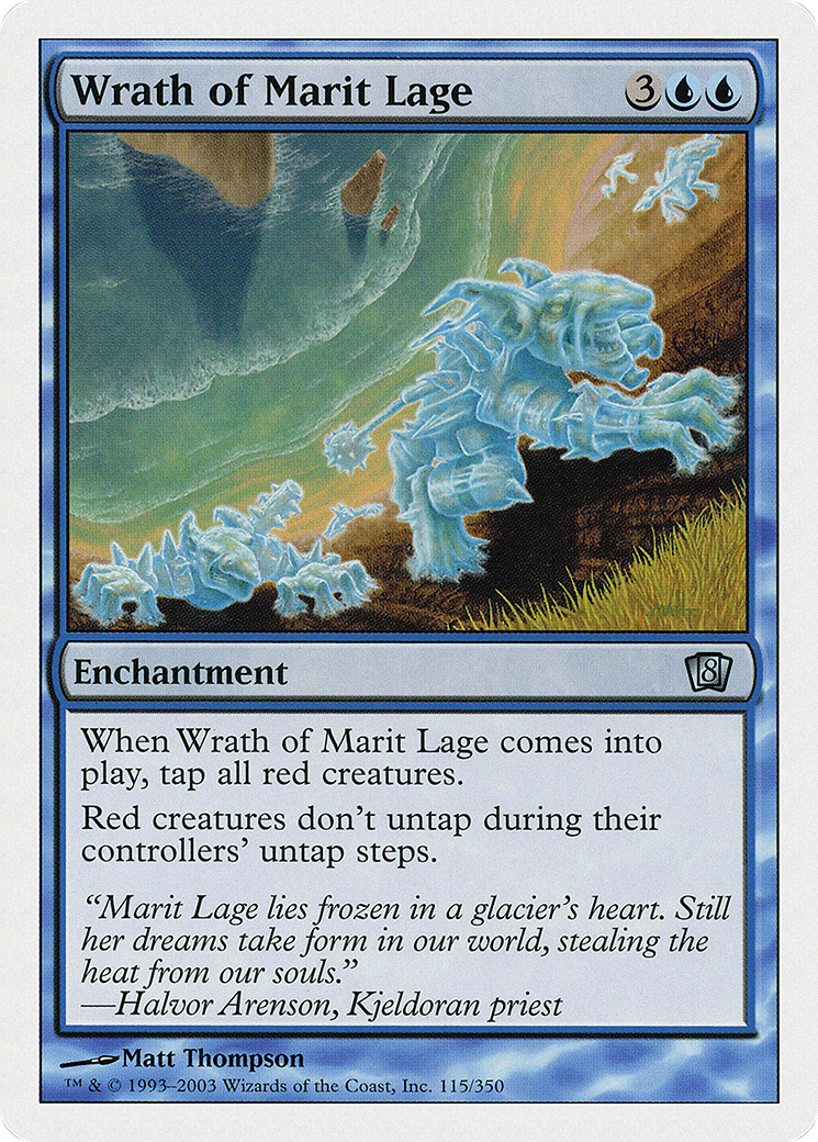 Image of Wrath of Marit Lage (8ED-115) - 8th Edition