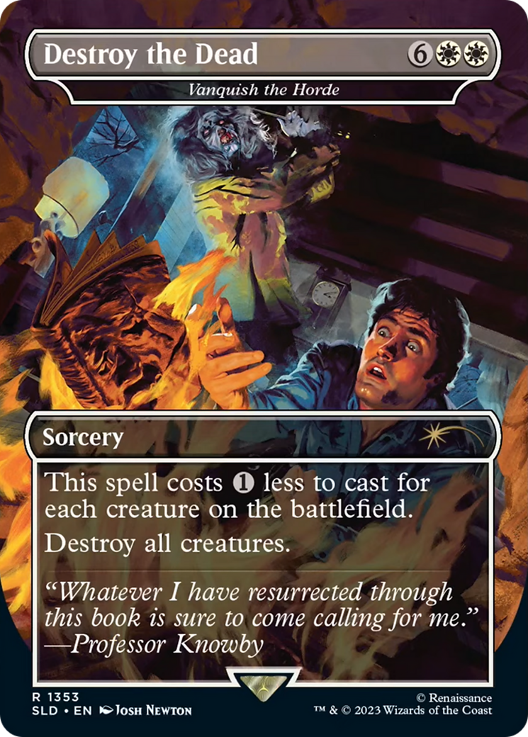 Image of Destroy the Dead - Vanquish the Horde (SLD-1353) - Secret Lair Drop / Destroy the Dead (Borderless) Foil