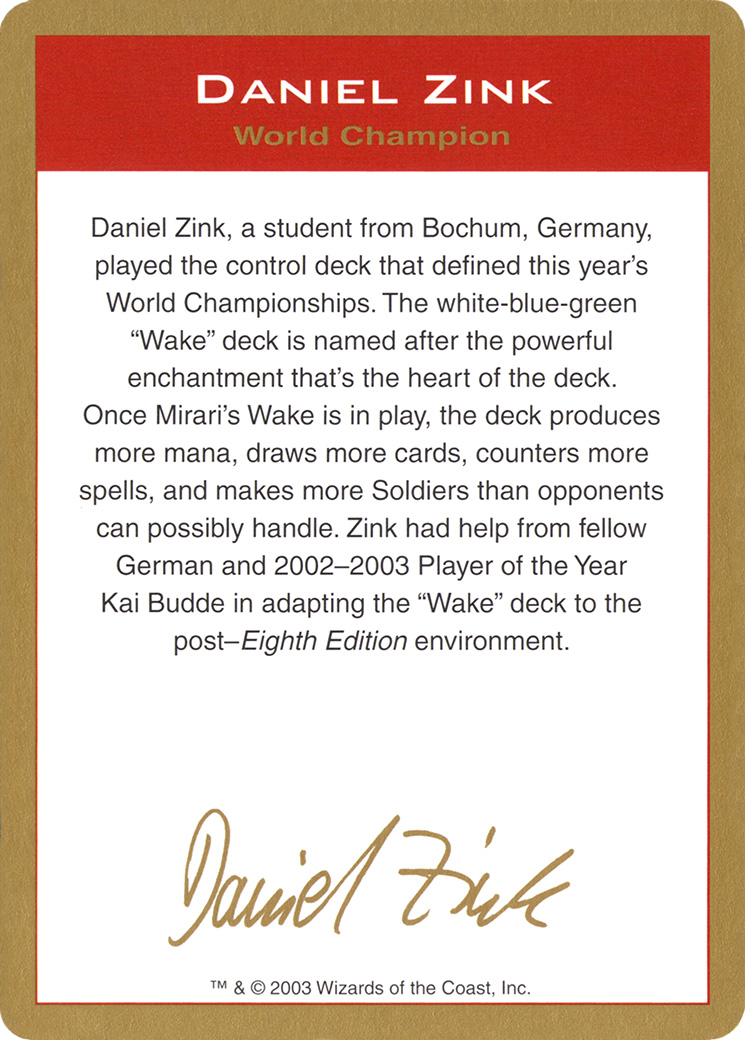 Image of Daniel Zink Bio (WCD-DZ0A) - World Championship Decks 2003
