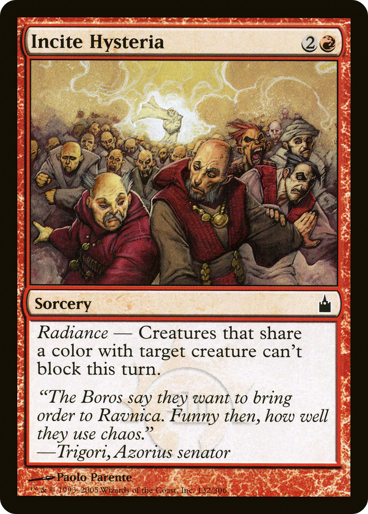 Image of Incite Hysteria (RAV-132) - Ravnica: City of Guilds Foil