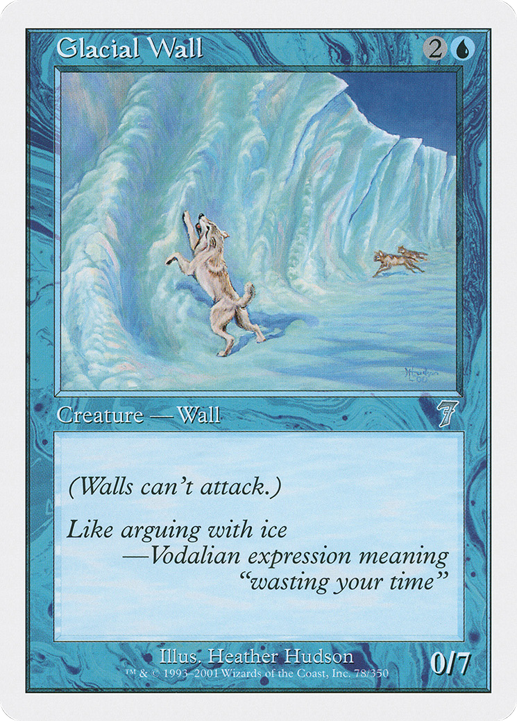 Image of Glacial Wall (7ED-078) - 7th Edition
