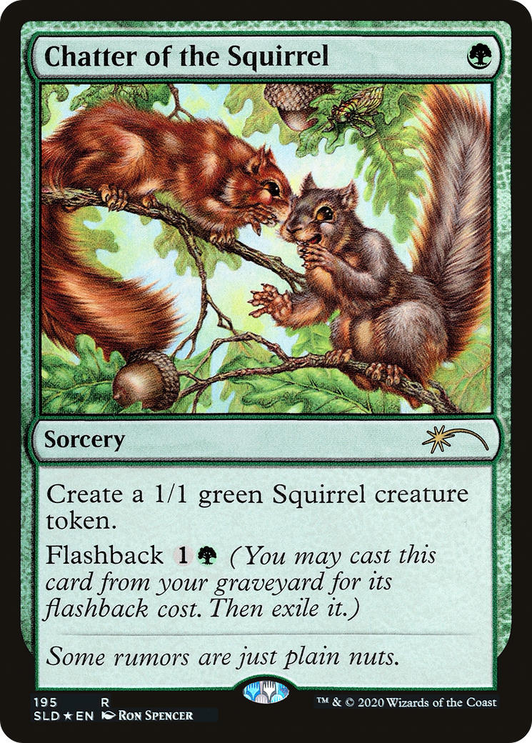 Image of Chatter of the Squirrel (SLD-195) - Secret Lair Drop Foil