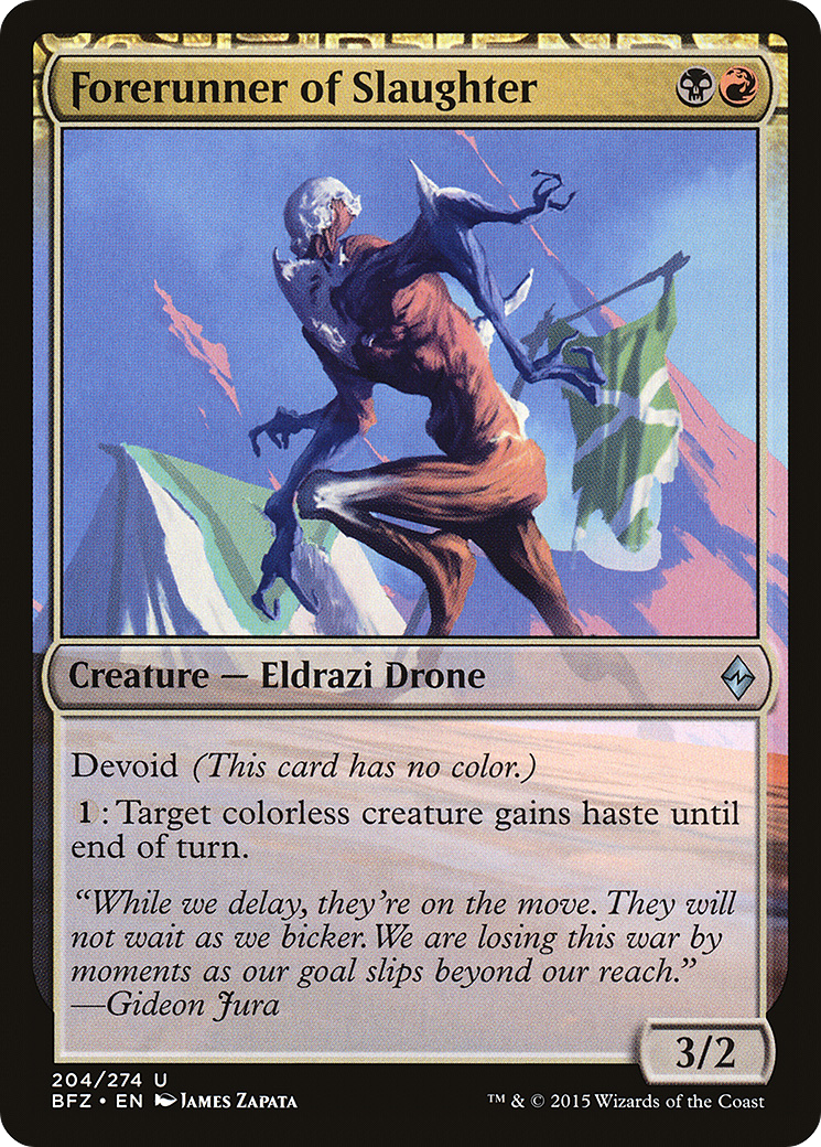 Image of Forerunner of Slaughter (BFZ-204) - Battle for Zendikar: (devoid) Foil