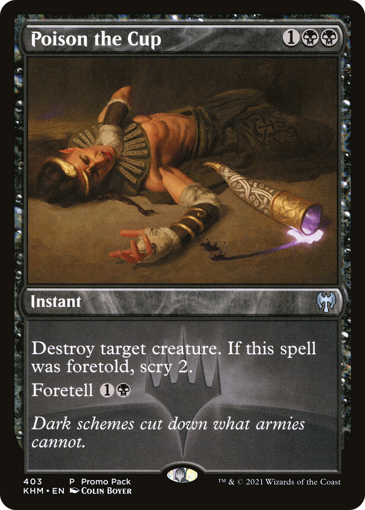 Image of Poison the Cup (PPKHM-403) - Kaldheim Foil