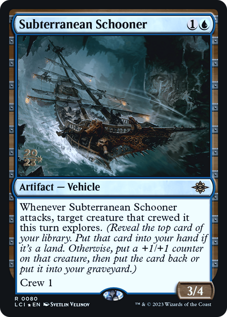 Image of Subterranean Schooner (PRE-080) - The Lost Caverns of Ixalan Promos Foil