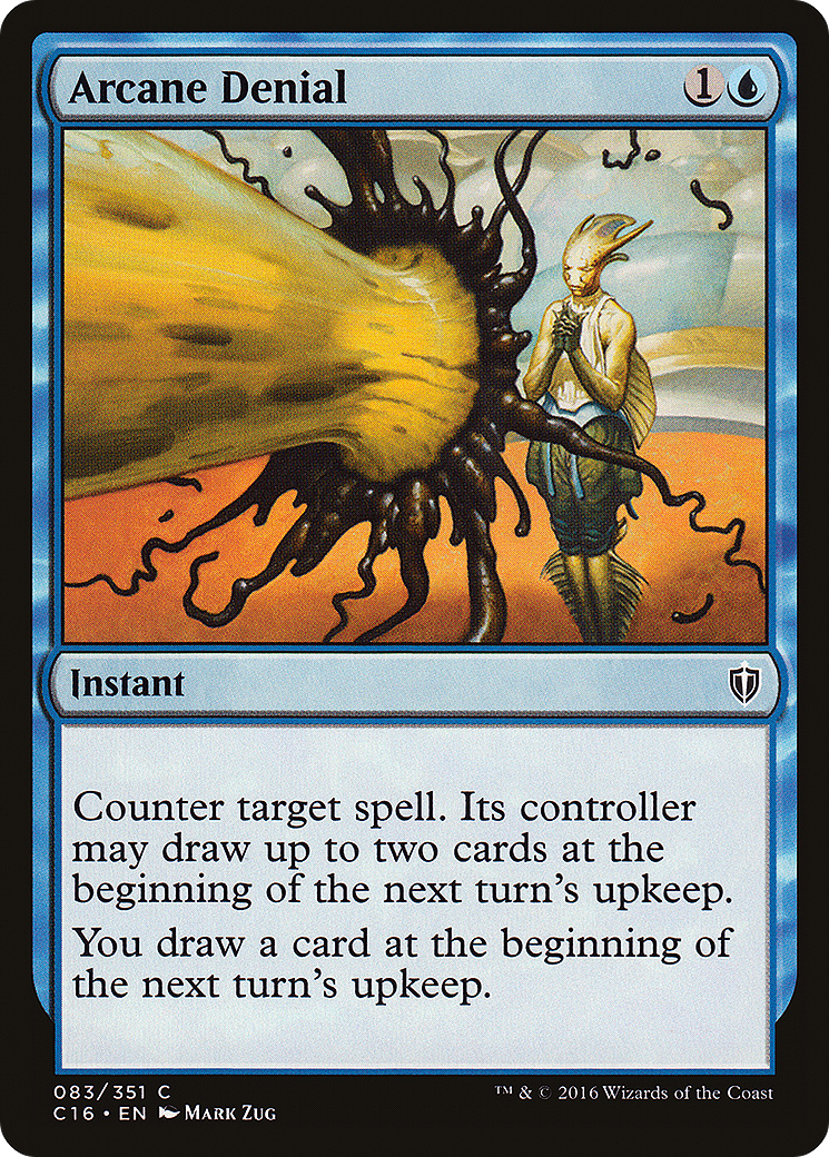 Image of Arcane Denial (C16-083) - Commander 2016
