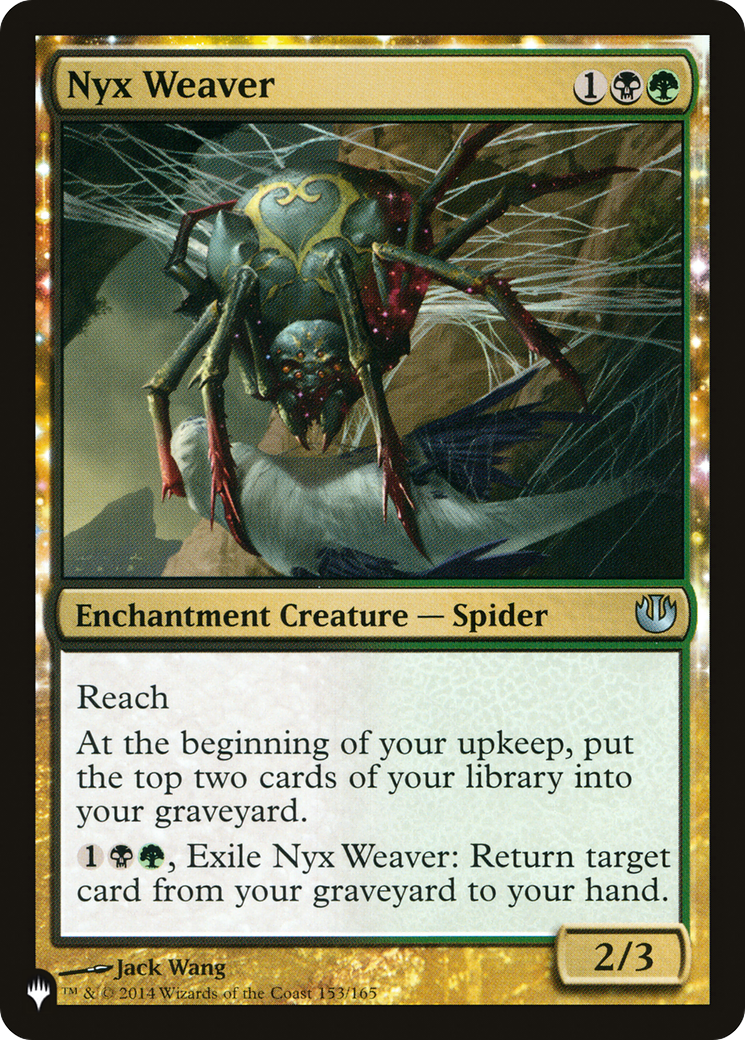 Image of Nyx Weaver (LIST-JOU-153) - The List: (enchantment)