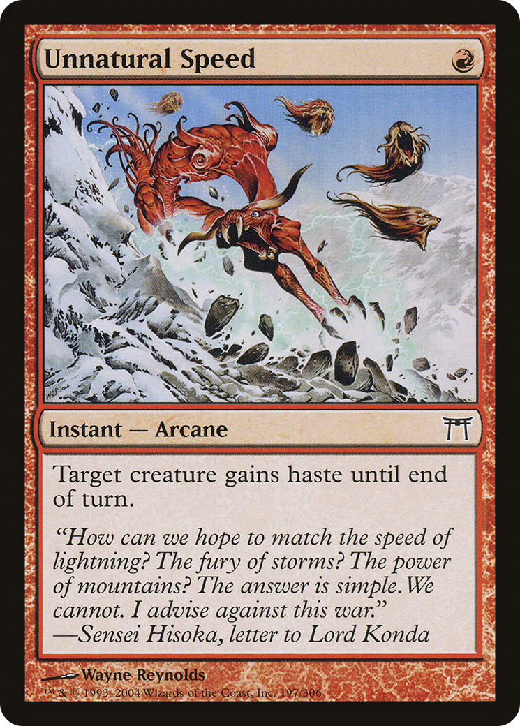 Image of Unnatural Speed (CHK-197) - Champions of Kamigawa