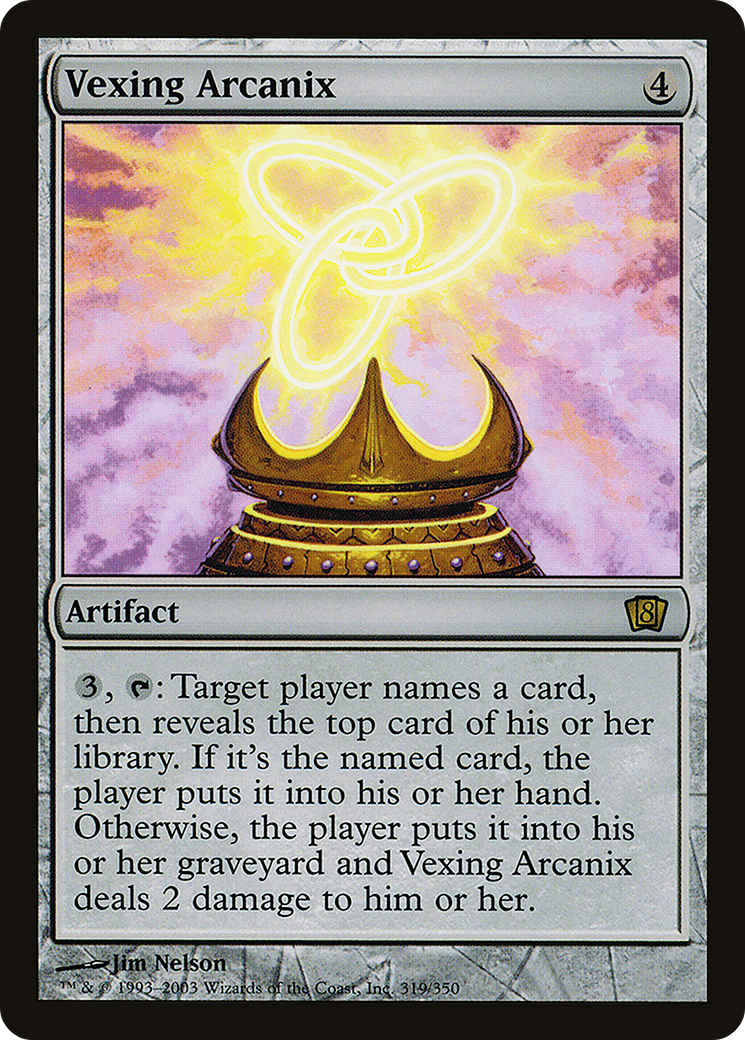 Image of Vexing Arcanix (8ED-319) - 8th Edition