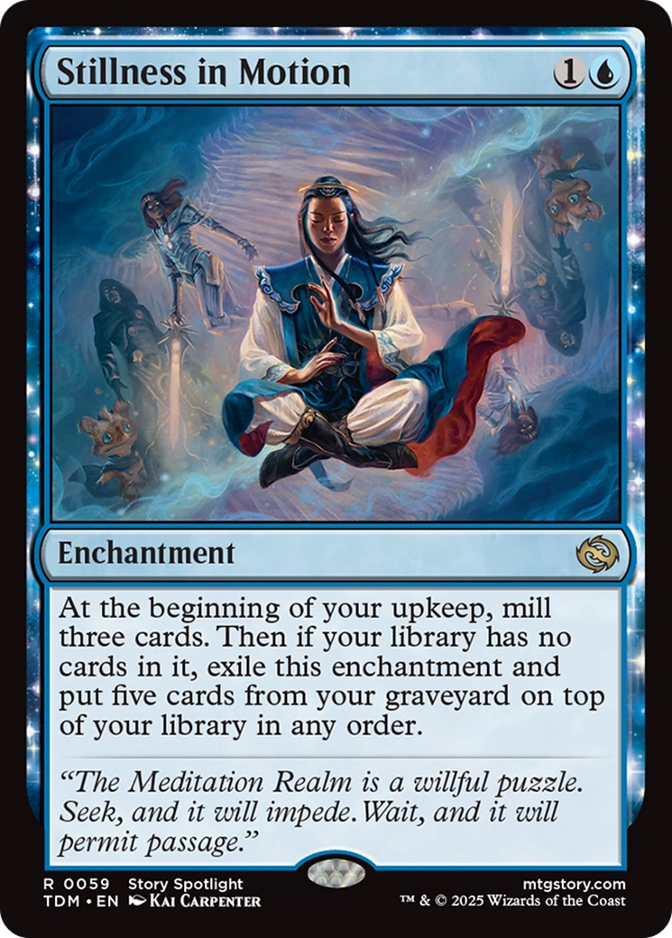 Image of Stillness in Motion (TDM-059) - Tarkir: Dragonstorm: (enchantment) Foil