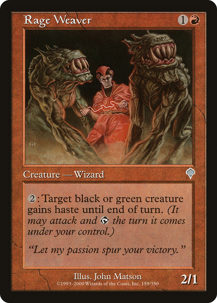 Image of Rage Weaver (INV-159) - Invasion