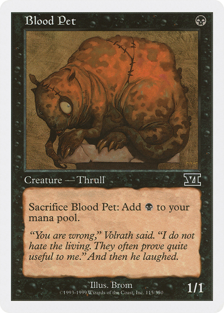 Image of Blood Pet (6ED-115) - Classic Sixth Edition