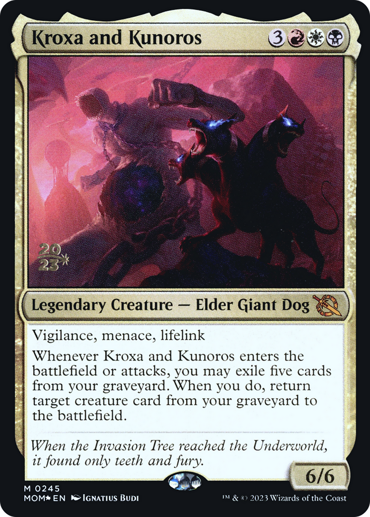 Image of Kroxa and Kunoros (PRE-245) - March of the Machine Promos Foil
