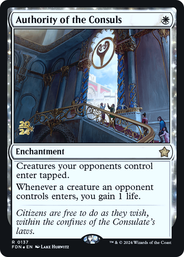 Image of Authority of the Consuls (FDN) (PRE-137) - Foundations Promos: (enchantment) Foil