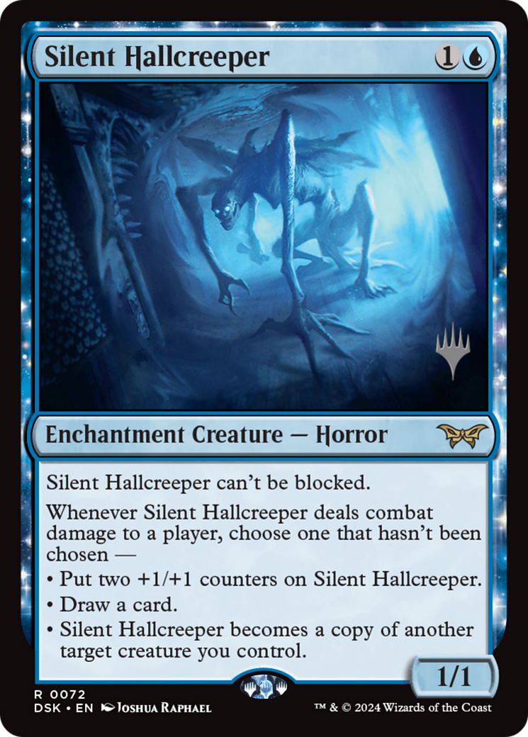 Image of Silent Hallcreeper (PPDSK-072) - Duskmourn: House of Horror Promos: (enchantment)