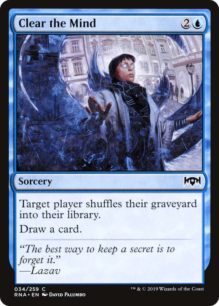Image of Clear the Mind (RNA-034) - Ravnica Allegiance Foil