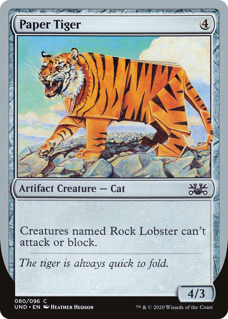 Image of Paper Tiger (UND-080) - Unsanctioned