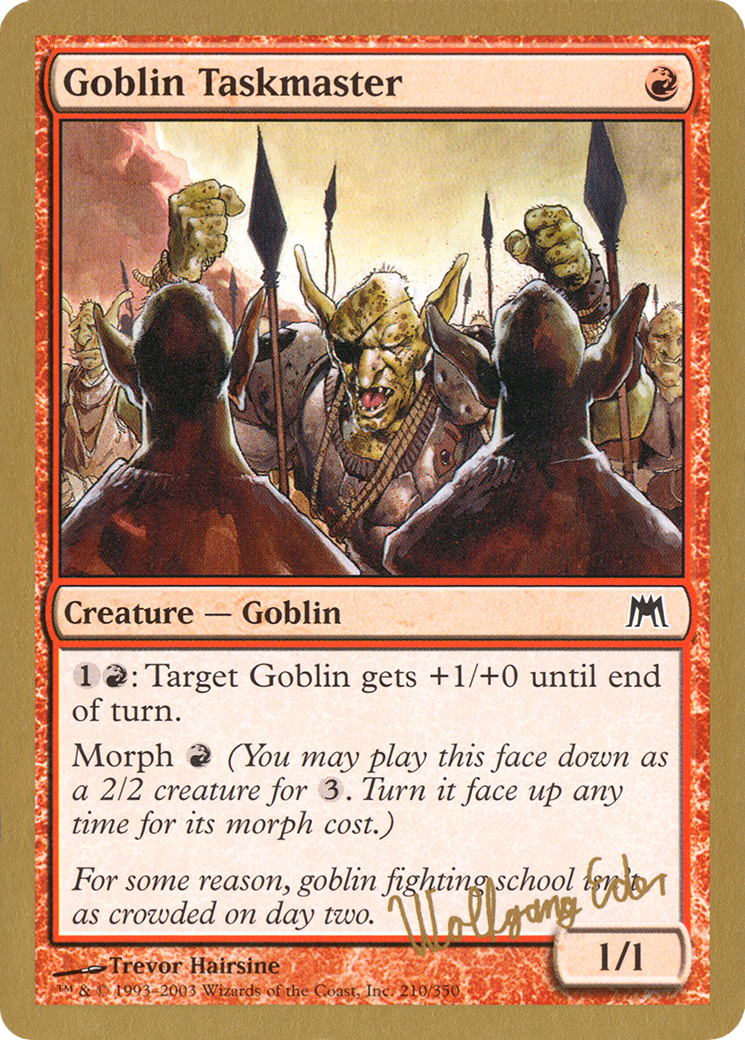 Image of Goblin Taskmaster - 2003 Wolfgang Eder (ONS) (WCD-WE210) - World Championship Decks 2003