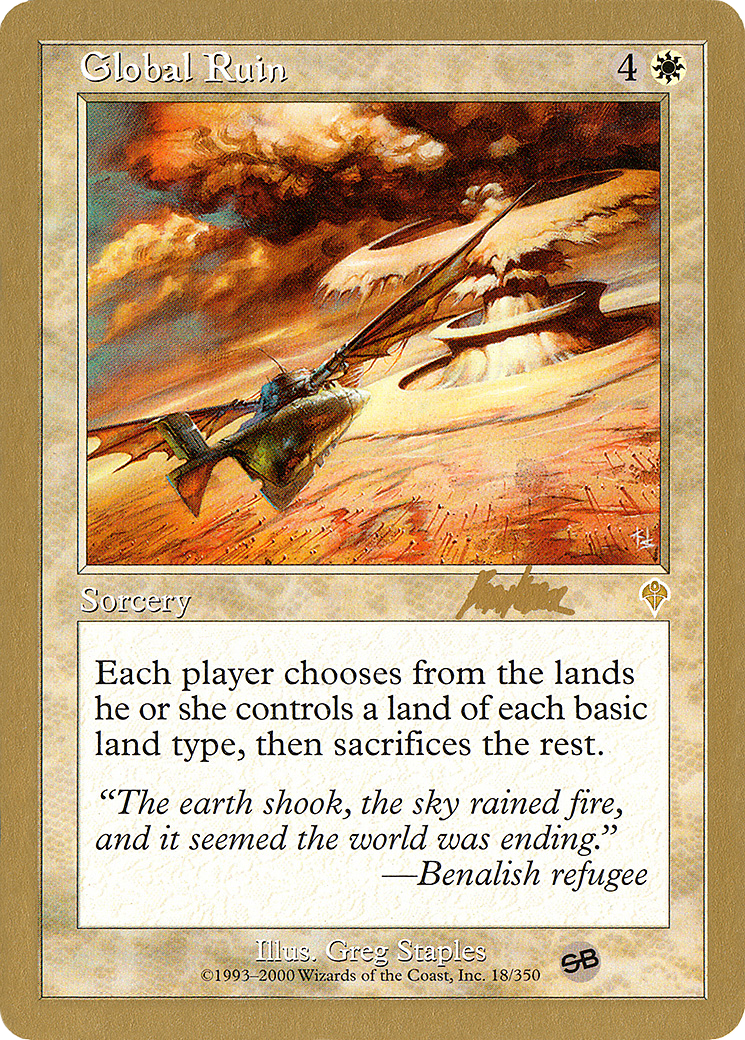 Image of Global Ruin - 2002 Brian Kibler (INV) (SB) (WCD-) - World Championship Decks 2002