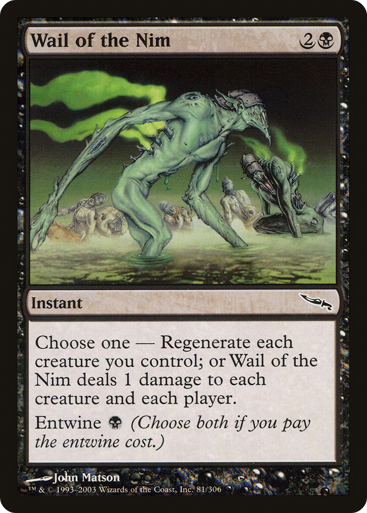 Image of Wail of the Nim (MRD-081) - Mirrodin