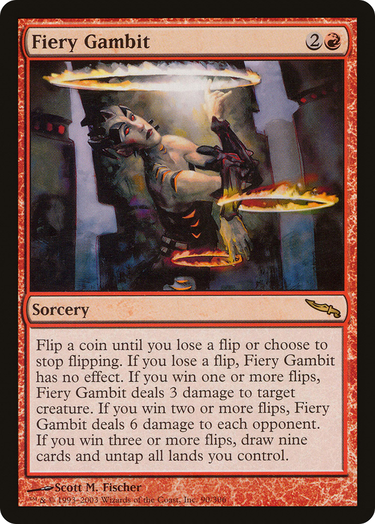 Image of Fiery Gambit (MRD-090) - Mirrodin