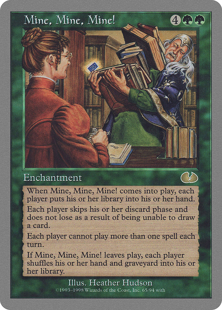 Image of Mine, Mine, Mine! (UGL-065) - Unglued