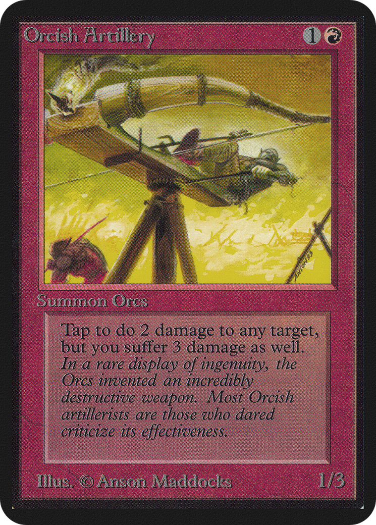 Image of Orcish Artillery (LEA-) - Limited Edition Alpha